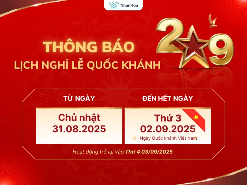 NHÂN HÒA THÔNG BÁO LỊCH NGHỈ LỄ QUỐC KHÁNH 2/9